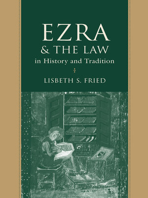 cover image of Ezra & the Law in History and Tradition
